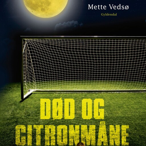 Død og citronmåne, Mette Vedsø