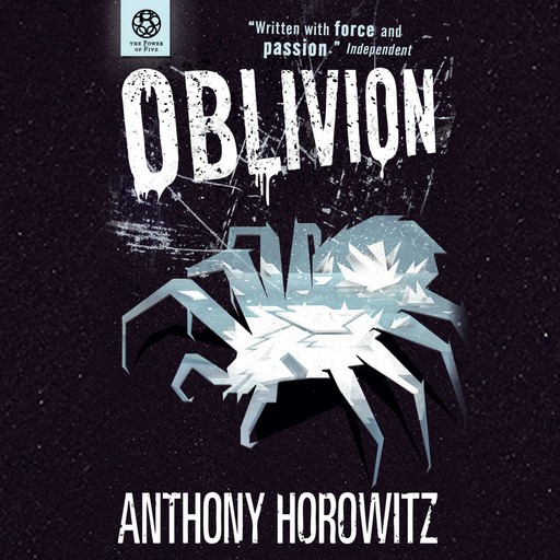The Power of Five: Oblivion, Anthony Horowitz