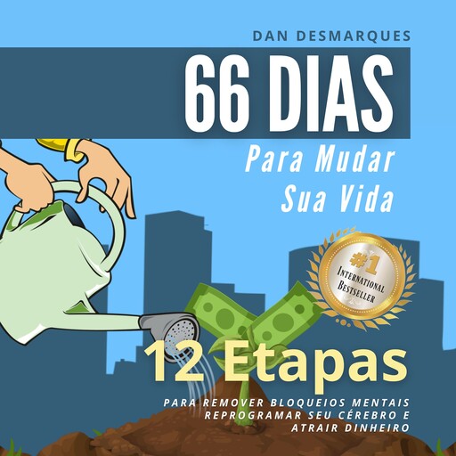 66 Dias Para Mudar Sua Vida, Dan Desmarques