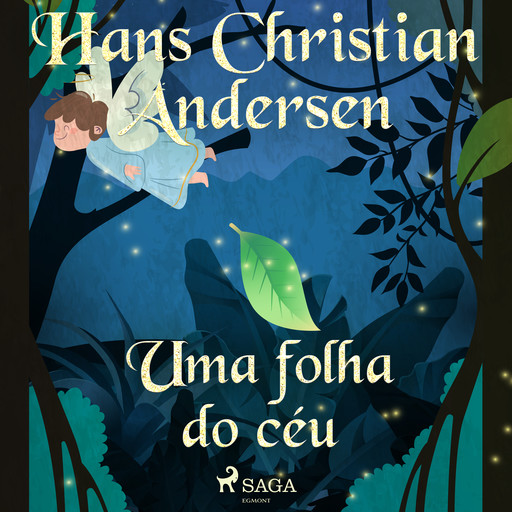 Uma folha do céu, Hans Christian Andersen