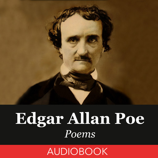 Edgar Allan Poe Poems, Edgar Allan Poe