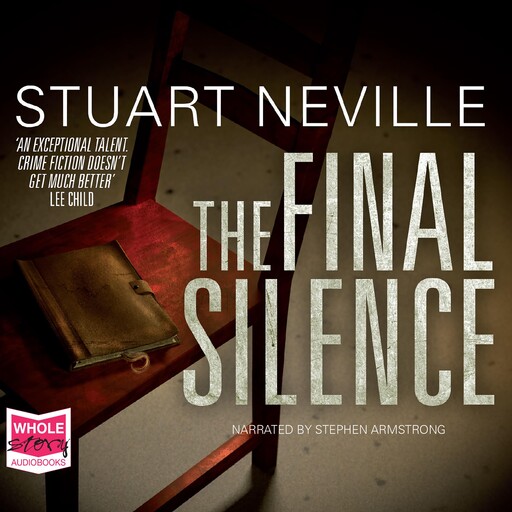 The Final Silence, Stuart Neville