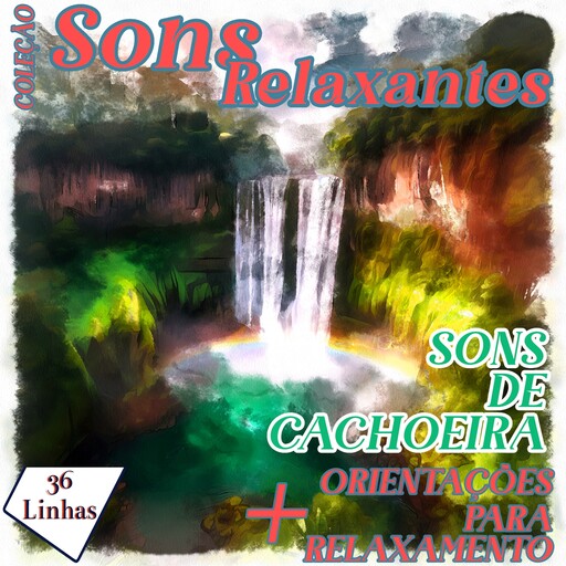 Coleção Sons Relaxantes - sons de cachoeira, Silvia Strufaldi