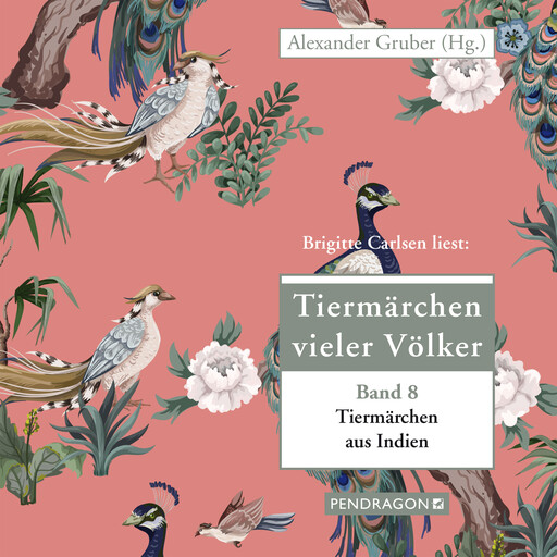Tiermärchen aus Indien, Alexander Gruber