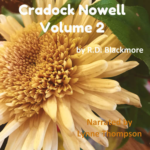 Cradock Nowell Volume 2, R.D.Blackmore