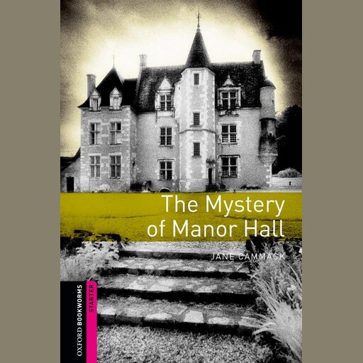 The Mystery of Manor Hall, Jane Cammack
