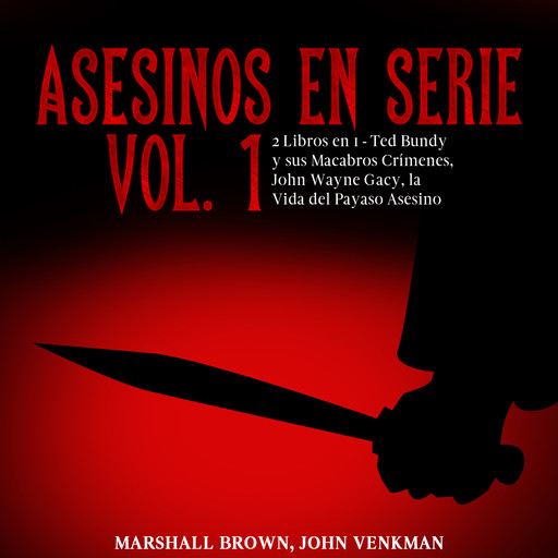 Asesinos en Serie Vol. 1, John Venkman, Marshall Brown