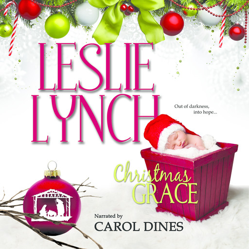 Christmas Grace, Leslie Lynch