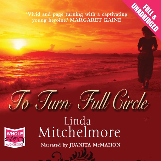 To Turn Full Circle, Linda Mitchelmore
