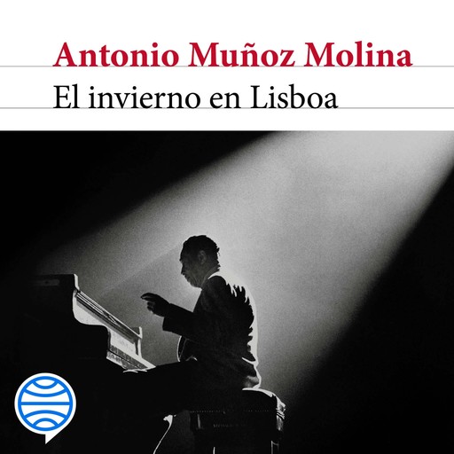 El invierno en Lisboa, Antonio Muñoz Molina
