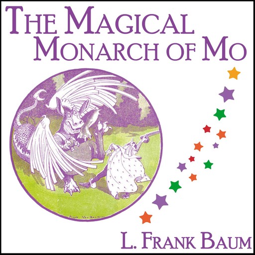 The Magical Monarch of Mo, L. Baum