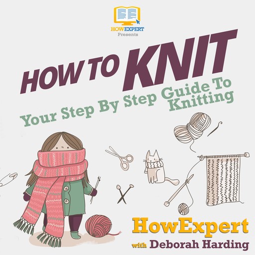 How To Knit, Deborah Harding, HowExpert