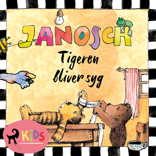 Tigeren bliver syg, Janosch