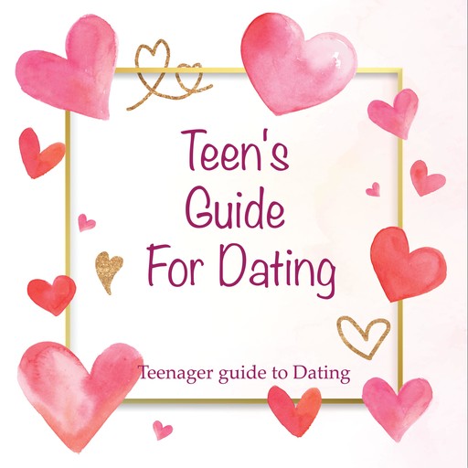 Teen's Guide For Dating, Antonette L. McDill