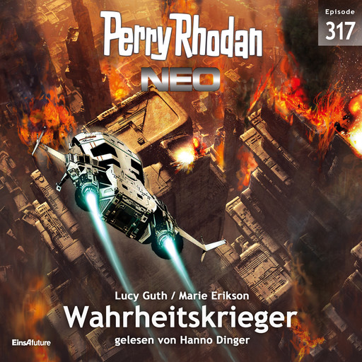 Perry Rhodan Neo 317: Wahrheitskrieger, Lucy Guth, Marie Erikson