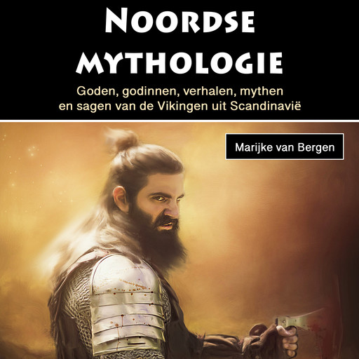 Noordse mythologie, Marijke van Bergen