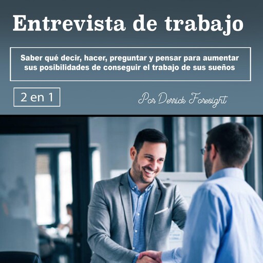 Entrevista de trabajo, Derrick Foresight