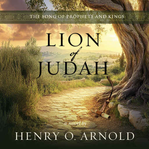 The Lion of Judah, Henry O. Arnold