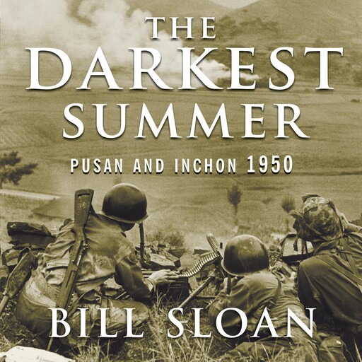 The Darkest Summer, Bill Sloan