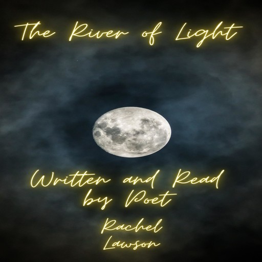 The River of Light, Rachel Lawson