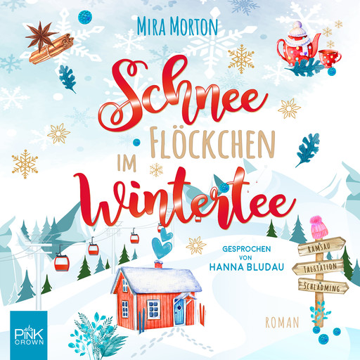 Schneeflöckchen im Wintertee, Mira Morton