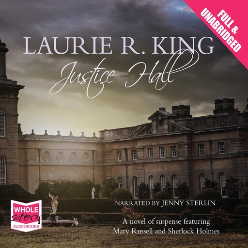 Justice Hall, Laurie R. King