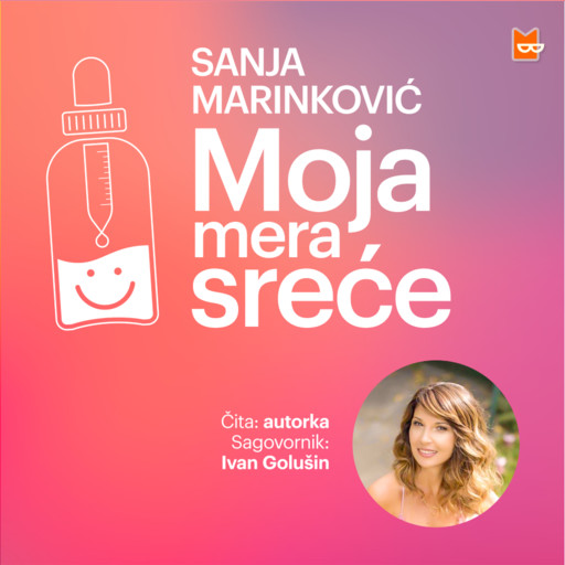 Moja mera sreće, Sanja Marinković