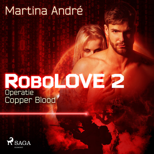 Robolove #2 - Operatie Copper Blood, Martina André