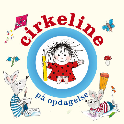 Cirkeline på opdagelse, Hanne Hastrup, Ulla Raben