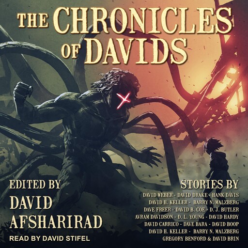 The Chronicles of Davids, David Afsharirad