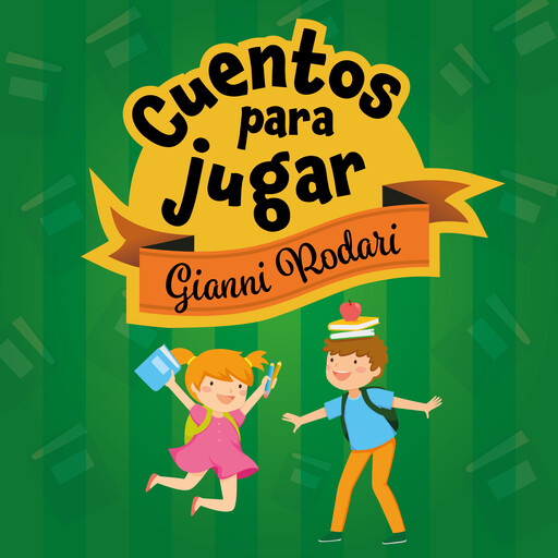 Cuentos para jugar, Gianni Rodari