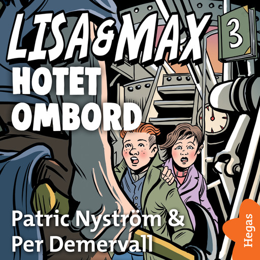 Lisa och Max - Hotet ombord, Patric Nyström