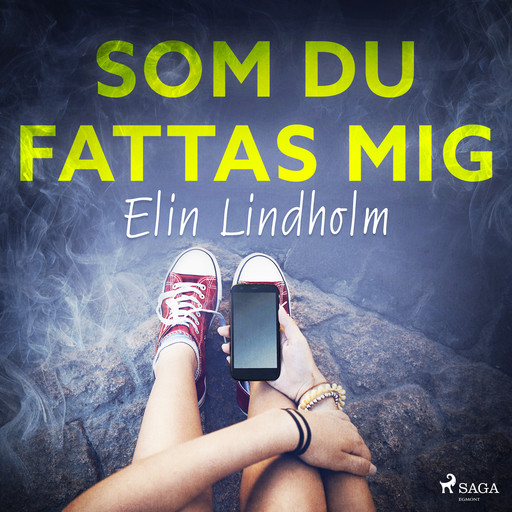 Som du fattas mig, Elin Lindholm