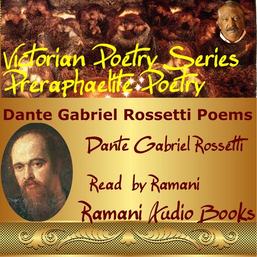 Dante Gabriel Rossetti Poems, Dante Gabriel Rossetti