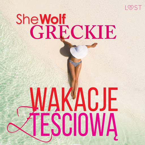 Greckie wakacje z teściową – opowiadanie erotyczne, Shewolf