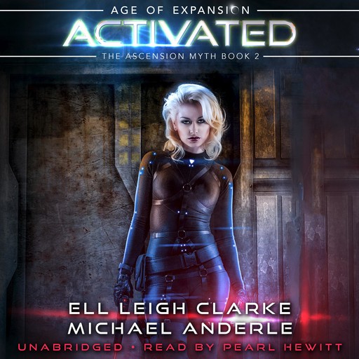 Activated, Michael Anderle, Ell Leigh Clarke