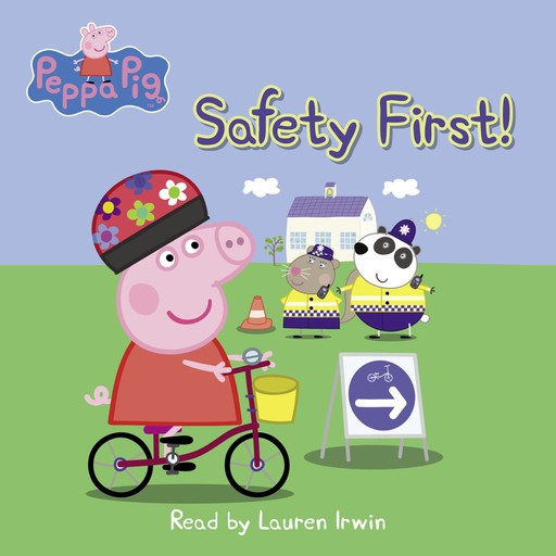 The Safety First! (Peppa Pig: Level 1 Reader), Courtney Carbone