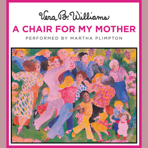 A Chair for My Mother, Vera B. Williams