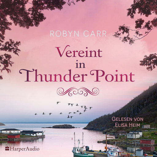 Vereint in Thunder Point (ungekürzt), Robyn Carr