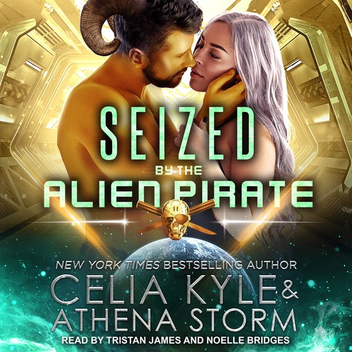 Seized by the Alien Pirate, Celia Kyle, Athena Storm