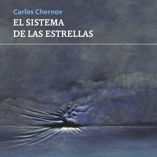 El sistema de las estrellas, Carlos Chernov