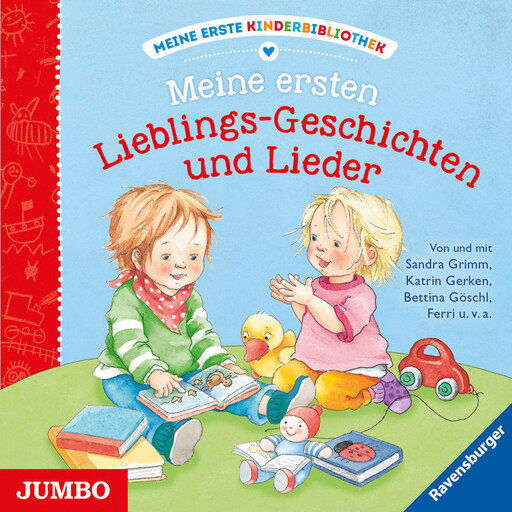 Meine erste Kinderbibliothek. Meine ersten Lieblings-Geschichten und Lieder, Sandra Grimm