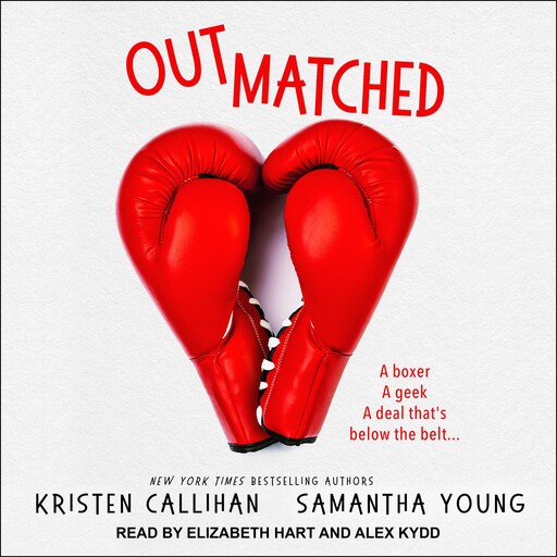 Outmatched, Samantha Young, Kristen Callihan