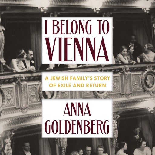 I Belong to Vienna, Alta L. Price, Anna Goldenberg