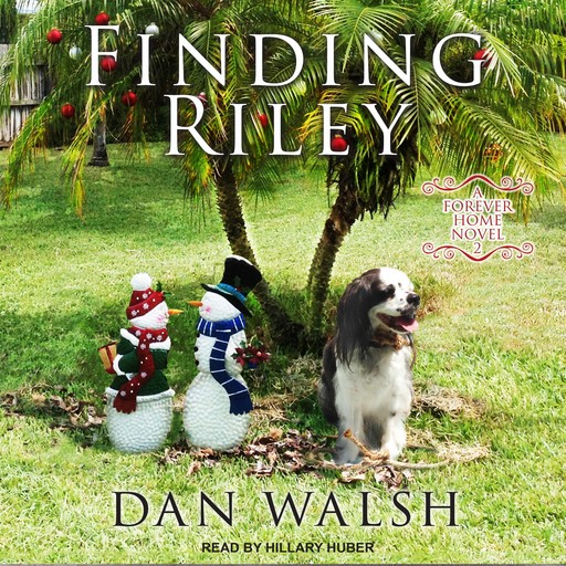 Finding Riley, Dan Walsh