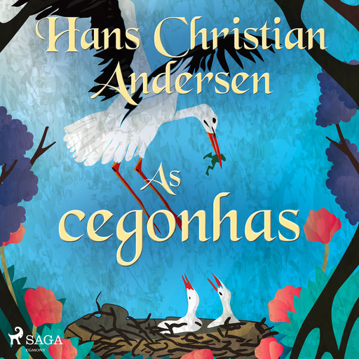 As cegonhas, Hans Christian Andersen