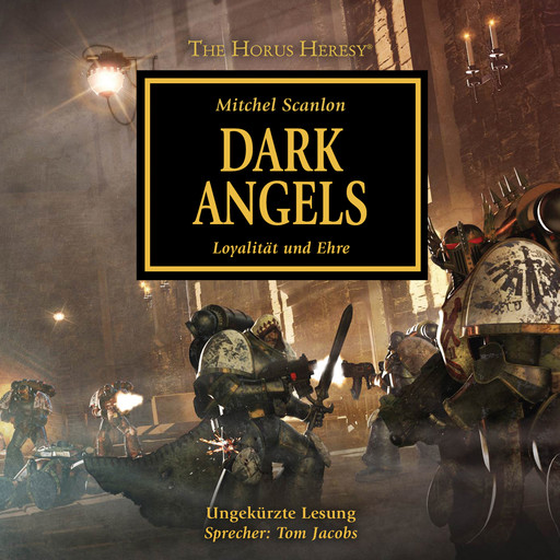 The Horus Heresy 06: Dark Angels, Mitchel Scanlon