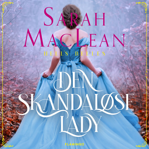 Den skandaløse lady, Sarah MacLean