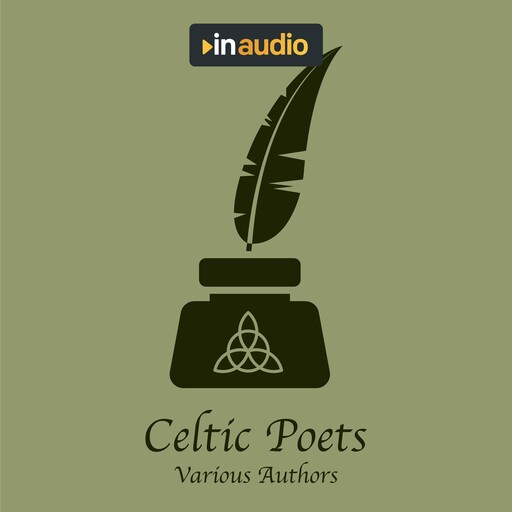 Celtic Poets, Oscar Wilde, Jonathan Swift, Robert Burns