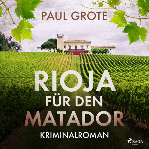 Rioja für den Matador, Paul Grote